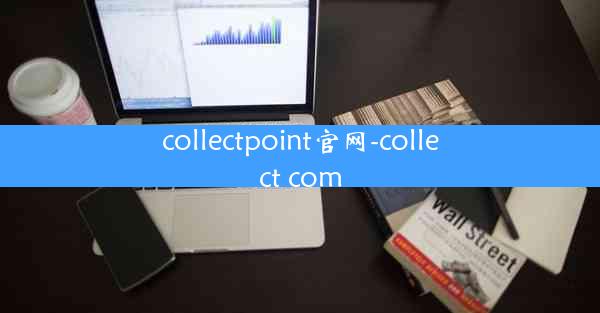 collectpoint官网-collect com